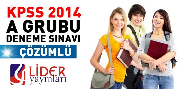 2014 KPSS A grubu deneme sınavının çözümleri
