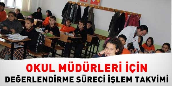Okul müdürleri değerlendirme süreci işlem takvimi