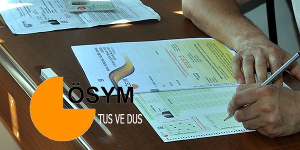 TUS ve DUS'ta ek yerleştirme tercihleri alınıyor