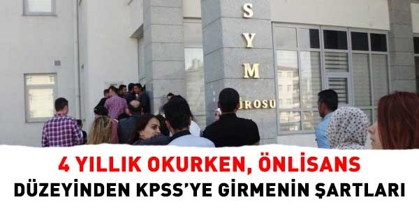 Lisans okurken önlisans KPSS'ye girmenin koşulları