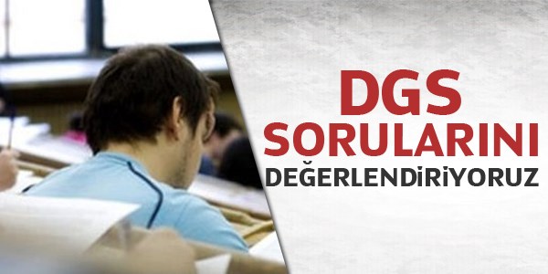 DGS sorularını değerlendiriyoruz