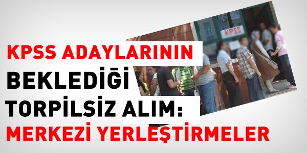 Torpilsiz alım: Merkezi Yerleştirmeler