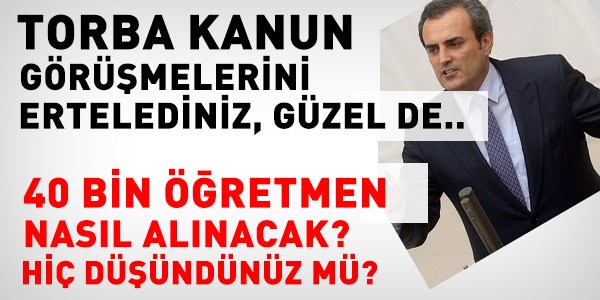 Peki 40 bin öğretmen nasıl alınacak?