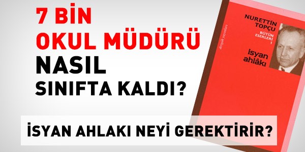 7 bin okul müdürü başarısız olmuş!