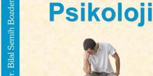 Kendimizi tan�mada psikoloji biliminin gereklili�i