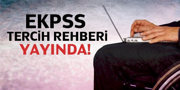EKPSS tercih rehberi yayında