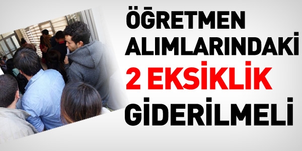 MEB, sonraki atamalarda bu iki sorunu çözmeli
