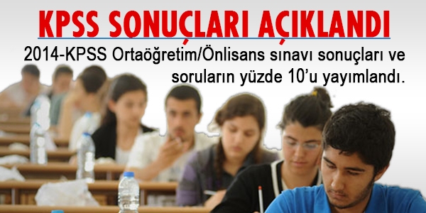 KPSS ortaöğretim/ön lisans sonuçları açıklandı