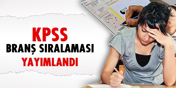 KPSS önlisans/ lise branş sıralaması yayımlandı