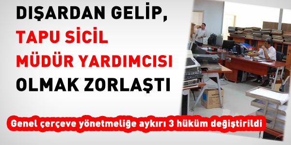 Tapu Sicil Mdr yardmcs olmak zorlat