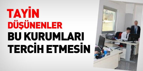 Tayin düşünenler 2014/2 KPSS'de bunları tercih etmesin