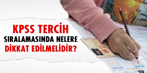 KPSS tercih sıralamasında nelere dikkat edilmeli?