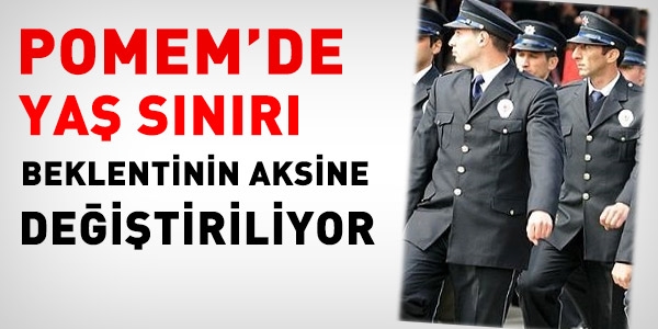 Polis alımında yaş sınırı 28'den 26'ya iniyor