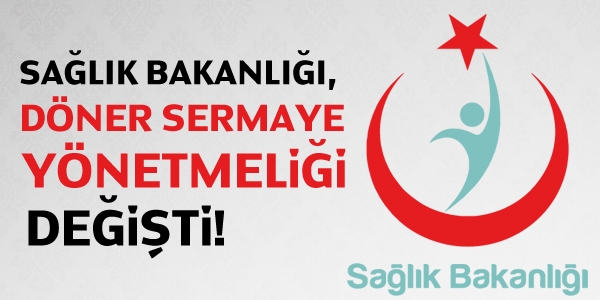 Sağlık Bakanlığı döner sermaye yönetmeliği değişti