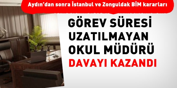 Okul müdürünün görev süresinin uzatılmamasında 2. BİM kararı