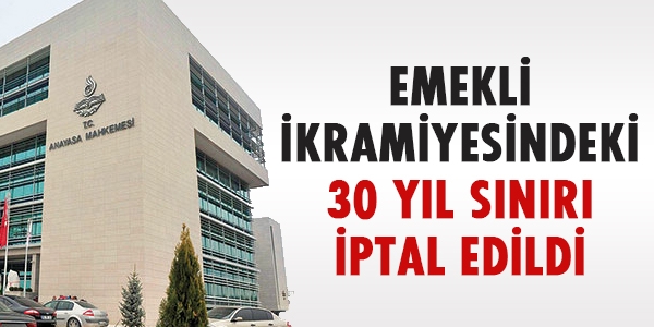 AYM'den 30 yıl fiili hizmet süresine iptal