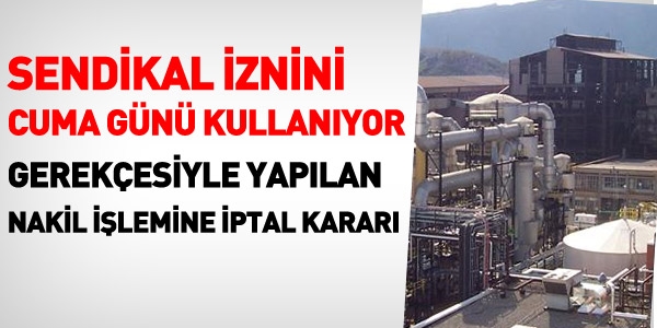 Sendikal izin Cuma günü kullanılabilir mi?