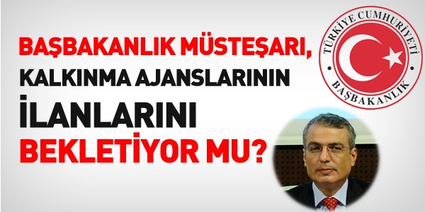 Başbakanlık Müsteşarı yazıları bekletiyor