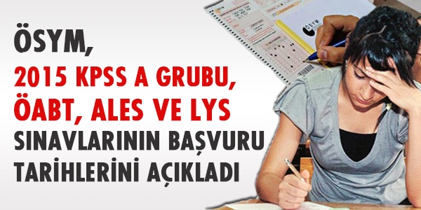 KPSS başvuru tarihleri açıklandı