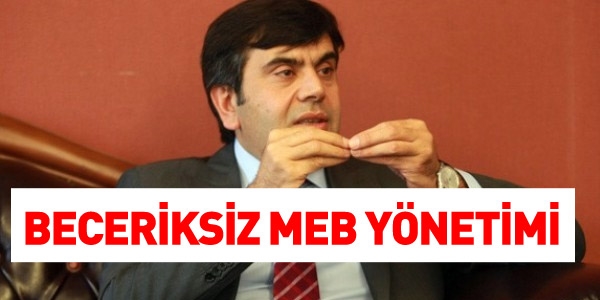 Beceriksiz MEB Yönetimi