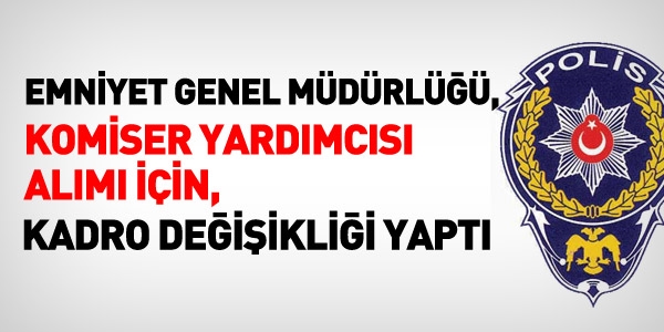 Emniyetten komiser yardımcısı alım hazırlığı