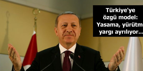 Erdoğan'ın istediği 'başkanlık sistemi'