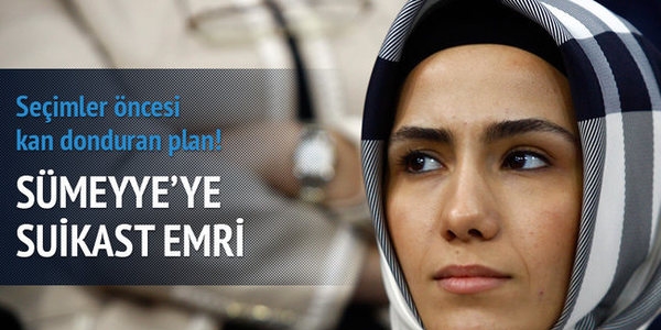 Fuatavni'den Sümeyye Erdoğan'a suikast iddiası