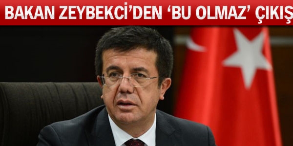 Zeybekçi: Cep'te işçilik maliyeti 3.5 dolar olamaz