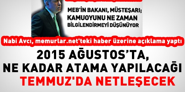 retmen atama says Temmuz'da netleecek