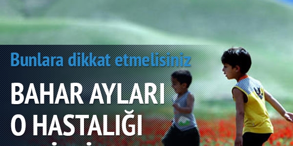 Bahar ayları reflü hastalığını tetikliyor