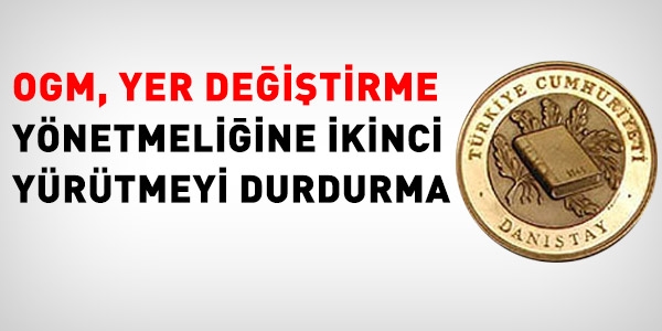 OGM yer değiştirme yönetmeliğine 2. Y.D.