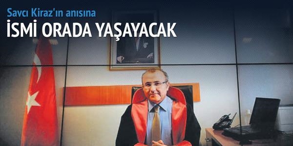 Şehit Savcı Kiraz'ın odası müze olacak