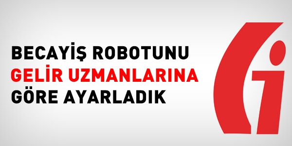 Gelir uzmanlar iin becayi robotu