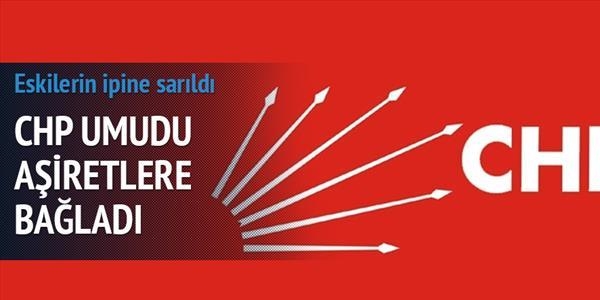 CHP Do�u'da umudu a�iretlere ba�lad�