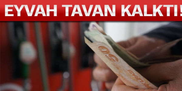 Tavan fiyatın kalktığı gün pompaya çifte zam