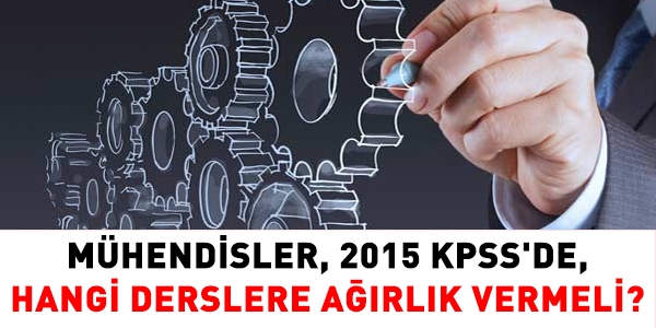 Mühendisler, KPSS için hangi derslere ağırlık vermeli?