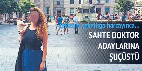 3 sahte doktor öğrencisi yakayı böyle ele verdi!