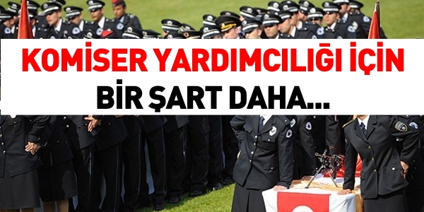 Komiser yardmcl iin bir art daha