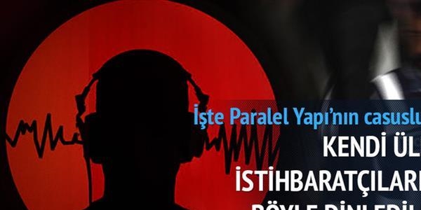 Kendi ülke istihbaratçılarını dinlediler