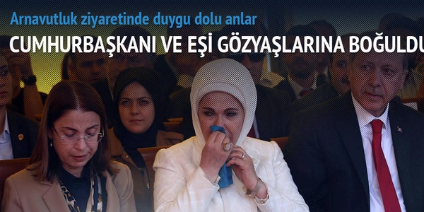 Erdoğan ve Eşi gözyaşlarına hakim olamadı