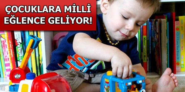 Bakanlık, oyuncakta yerli üretim için atağa geçti