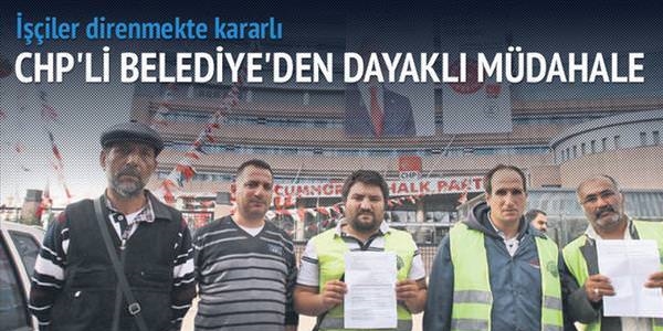 CHP'li belediyede açlık grevi 5'inci gününe girdi