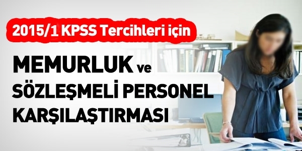 2015/1 KPSS tercihlerindeki memurluk ve KİT sözleşmeli karşılaştırması