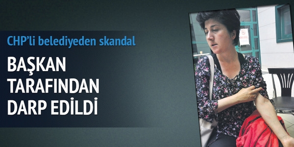 Belediye Başkanı kadın mühendisi darp etti!