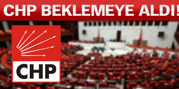 CHP koalisyon için her şeyi askıya aldı