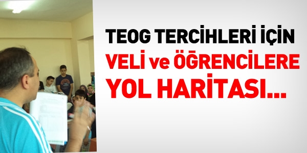 TEOG Tercihi için, veli ve öğrencilere yol haritası