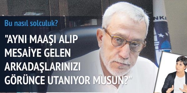 İşe gitmeden maaş alan mimara tepki: Bu nasıl solculuk?