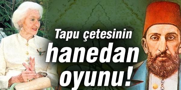 Tapu çetesinin hanedan oyunu!