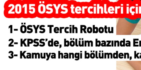 2015 ÖSYS tercihleri için 3 robot