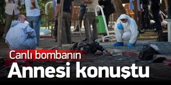 Canl� bomba oldu�u iddia edilen gencin annesi konu�tu